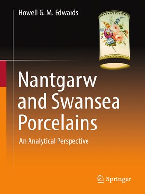 cover image of Nantgarw and Swansea Porcelains